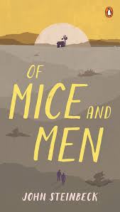 Of Mice and Men: Steinbeck, John ...